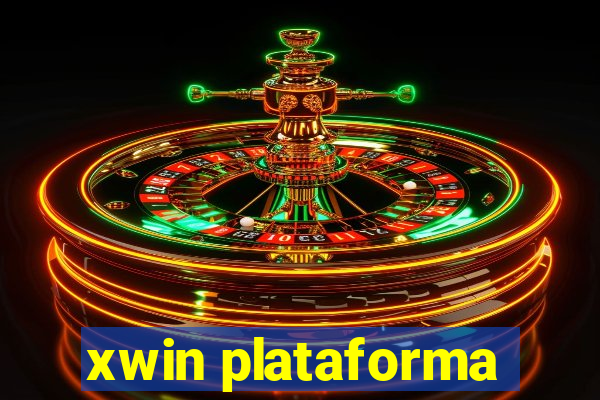 xwin plataforma